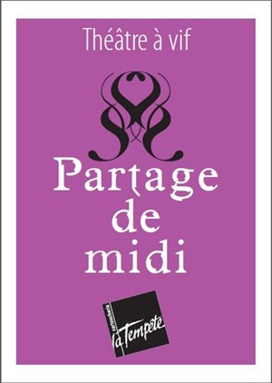 Affiche de Partage de midi