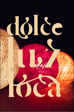 Affiche de Dolce Luz Loca