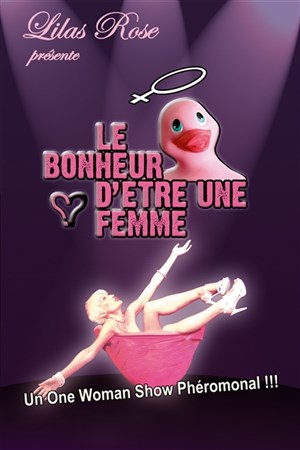 Affiche de Lilas Rose dans Le bonheur d'être une femme