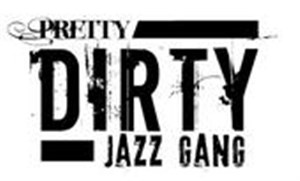 Affiche de Pretty dirty Jazz Gang