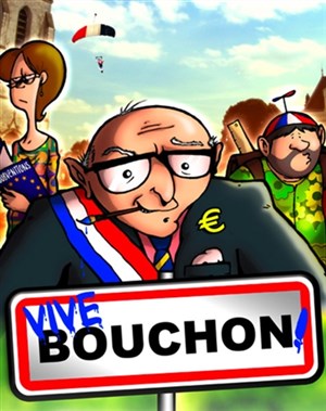 Affiche de Vive bouchon !