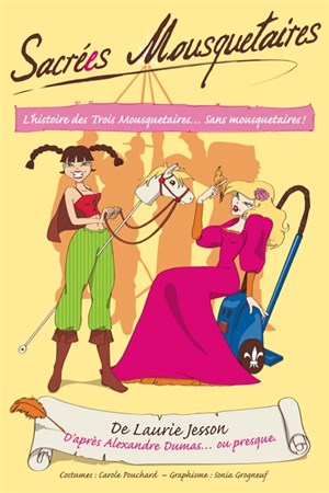 Affiche de Sacrées mousquetaires