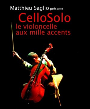 Affiche de Cello Solo, le violoncelle aux mille accents