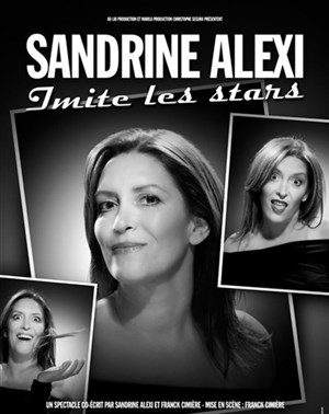 Affiche de Sandrine Alexi dans Sandrine Alexi imite les stars
