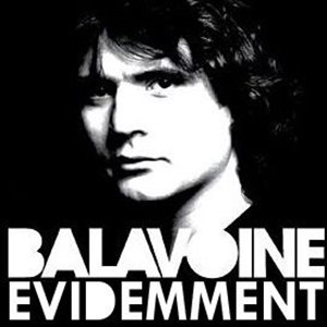 Affiche de Balavoine évidemment