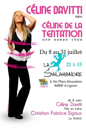 Affiche de Céline Davitti dans "Céline de la Tentation"