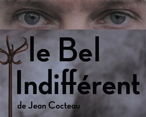 Affiche de Le Bel Indifférent de Jean Cocteau