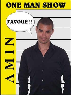 Affiche de Amin dans J'avoue !!!