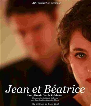 Affiche de Jean et Béatrice | Le Funambule Montmartre