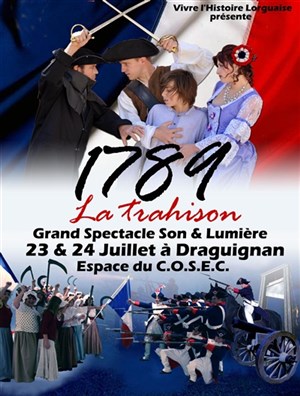 Affiche de 1789 La trahison