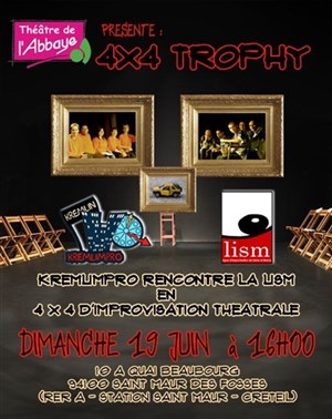 Affiche de 4 x 4 Improvisation théatrale - Kremlimpro vs LISM