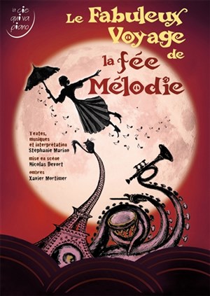 Affiche de Le fabuleux voyage de la Fée Mélodie