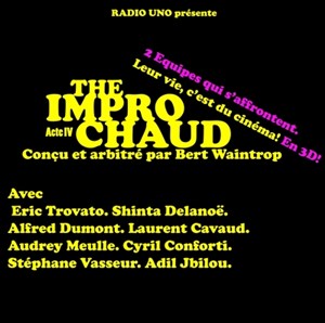 Affiche de The Impro Chaud - Acte IV
