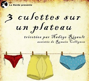 Affiche de 3 culottes sur un plateau