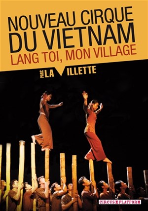Affiche de Nouveau cirque du Vietnam - Làng Tôi, mon village