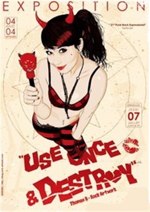 Affiche de Use once & destroy