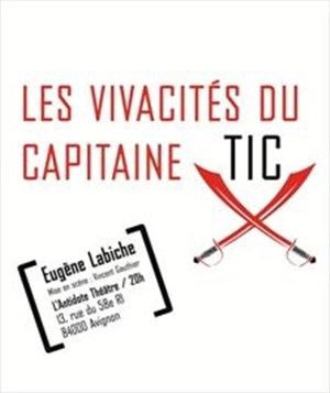 Affiche de Les vivacités du capitaine Tic