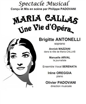 Affiche de Maria Callas, une vie d'opéra...