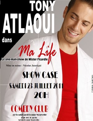 Affiche de Tony Atlaoui dans Ma life, Le One Man Show de Mister Picardie