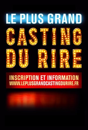 Affiche de Le plus grand casting du rire
