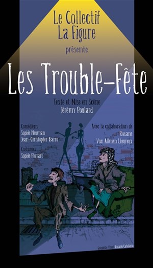 Affiche de Les Trouble-Fête