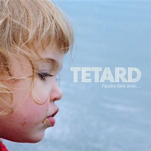 Affiche de Tetard