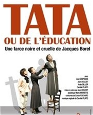 Affiche de Tata ou De l'éducation