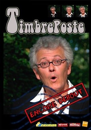 Affiche de Encore debout