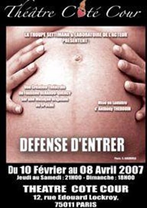 Affiche de Défense d'entrer