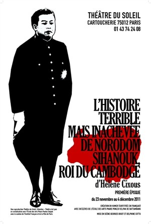 Affiche de L'Histoire terrible mais inachevée de Norodom Sihanouk, roi du Cambodge