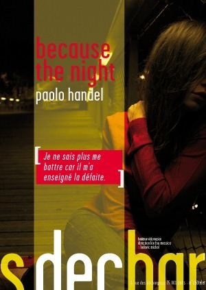 Affiche de Because the night