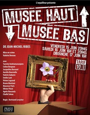 Affiche de MUSEE HAUT MUSEE BAS