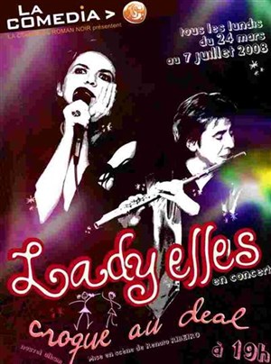 Affiche de Lady Elles | La comedia