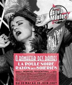 Affiche de O bonheur des dames, La poule noire, Rayon des soieries