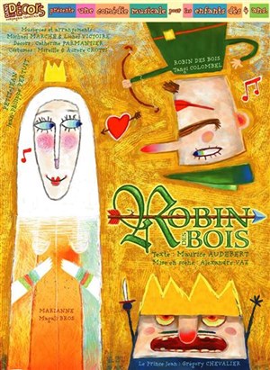 Affiche de Robin des Bois | La Comédie de la Passerelle