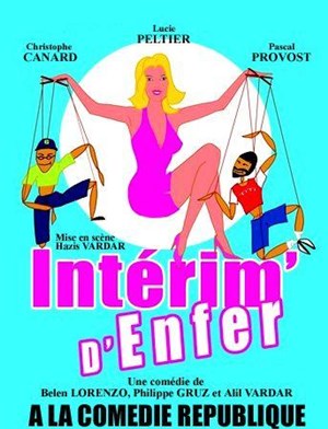 Affiche de Interim d Enfer | Comédie République