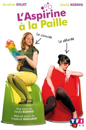 Affiche de L'aspirine a la paille