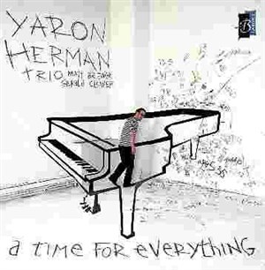 Affiche de Yaron Herman Trio, A time for everything