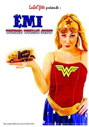 Affiche de Emilie Wawerla dans Wonder Woman Show
