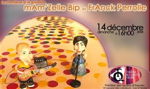 Affiche de La chanteuse et le guitariste : mAm'Zelle Bip et FrAnck Perrolle