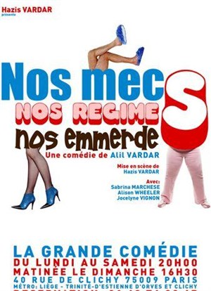 Affiche de Nos mecs, Nos regimes, Nos emmerdes