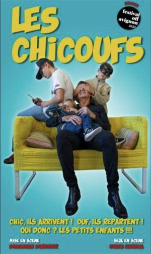 Affiche de Gilles Llerena dans Les Chicoufs