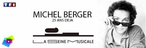 Affiche de Michel Berger | 25 ans déjà