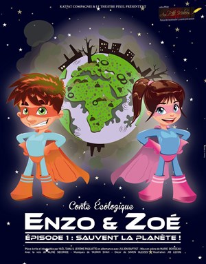 Affiche de Enzo et Zoé Episode 1 : sauvent la Planète !