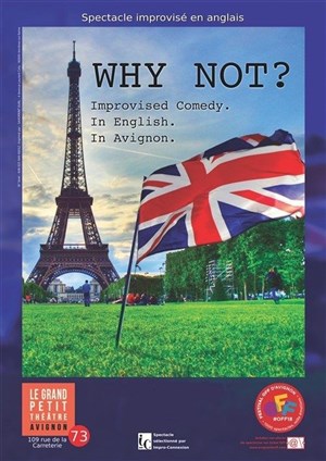 Affiche de Why Not? | English Show