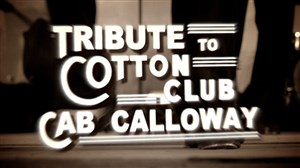 Affiche de Tribute to Cotton Club Cab Calloway