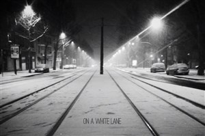 Affiche de On a white lane