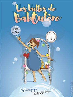 Affiche de Les bulles de Baboulène