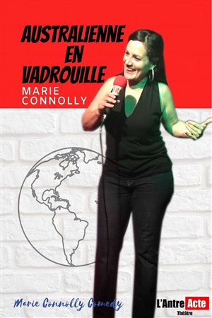 Affiche de Marie Connolly dans Une australienne en vadrouille