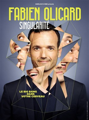 Affiche de Fabien Olicard dans Singularité